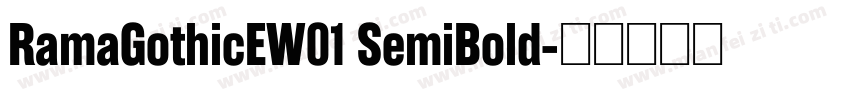 RamaGothicEW01 SemiBold字体转换